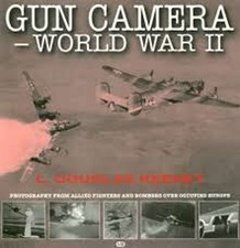 Gun Camera-World War 2: 2002 softback