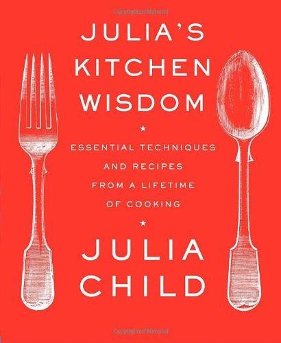 Julia kitchen wisdom - julia's,