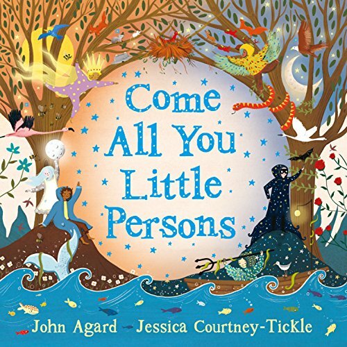 Come all you - come, little