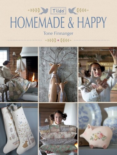 Tilda homemade and happy - tilda,