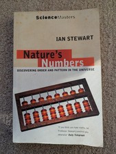 Nature's Numbers: Discovering Order and Pattern in the Universe Ian  Stewart 