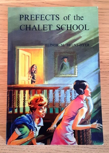 Prefects the chalet school - chalet,