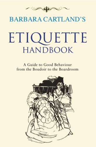 Barbara cartlands etiquette - cartlands,