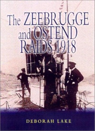 The zeebrugge and ostend raids - zeebrugge,