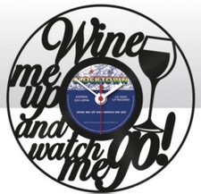 WINE ME UP AND WATCH ME GO NOVELTY VINYL RECORD WALL CLOCK 30CM BRAND NEW BOXED