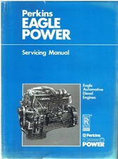 PERKINS (ex-ROLLS ROYCE) EAGLE DIESEL ENGINE ORIG. 1985 FACTORY SERVICE MANUAL