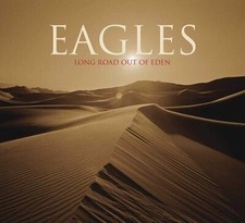 The Eagles: Long Road Out of