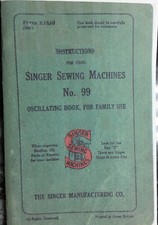 SINGER MODEL 99 SEWING MACHINE INSTRUCTION MANUAL