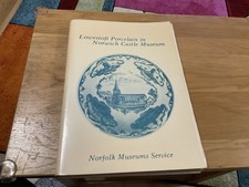 Lowestoft Porcelain In Norwich