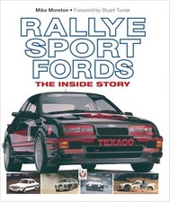 Rallye Sport Fords: The Inside Story, Moreton, Mike