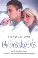 Unbreakable: My life with Paul Hunter. A story of extraordinary love, loss and