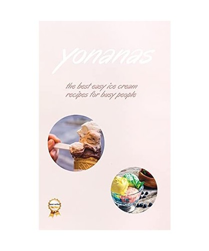 Yonanas the best - best, ice