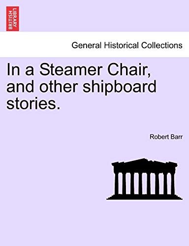 Steamer chair and - a, chair,
