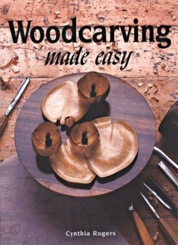 Woodcarving made easy cynthia - woodcarving,