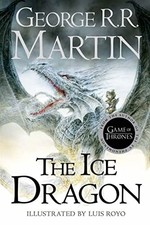 The Ice Dragon by Martin