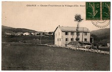 Old postcard 01 - Charix (Ain) - Chalet-Fruitière and the Village d'En Haut