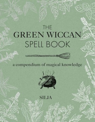 Silja the green - wiccan, spell