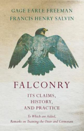 Falconry its claims - falconry,