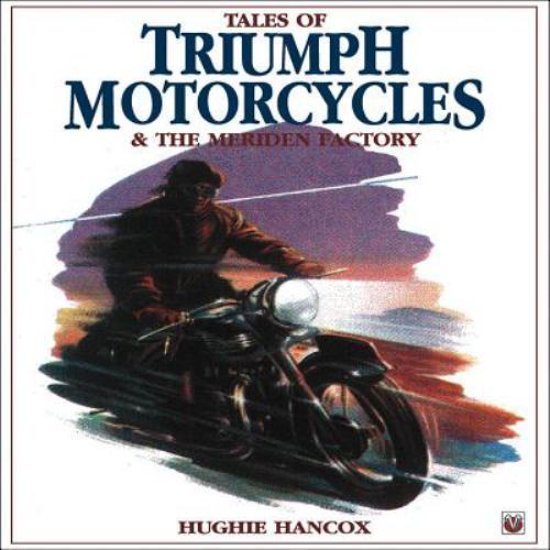 Tales triumph motorcycles - triumph,