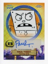 2025 Topps Chrome SpongeBob Doodle Bob Paul Tibbit Auto Orange Refractor /25 SSP