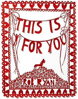 This for you ryan rob - for, ryan,
