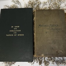 Old Vintage Medical Books | John Snow Vapour Of Ether 1959 & Materia Medica 1906
