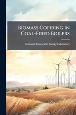 Biomass Cofiring in Coal-Fired