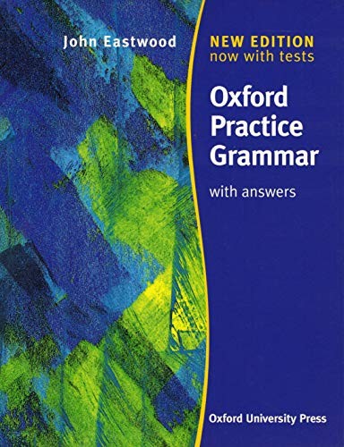 Oxford practice grammar with - oxford, grammar: