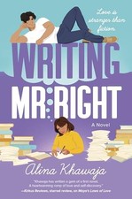 Writing Mr. Right: A Novel -