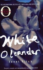 White Oleander,Janet Fitch-
