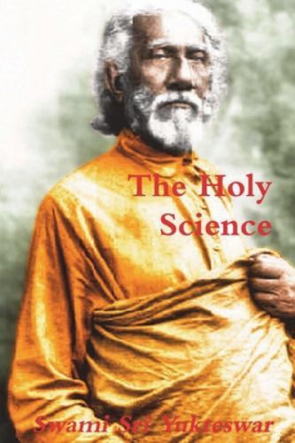 Holy science swami sri - science, by