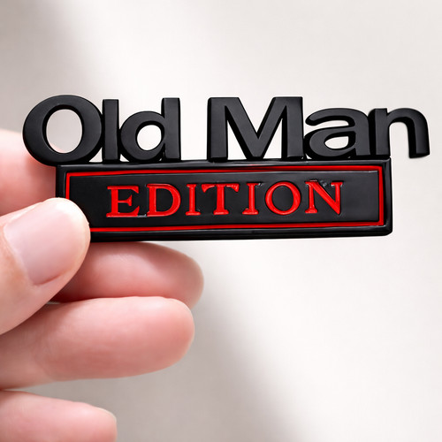Old man edition car badge - edition,