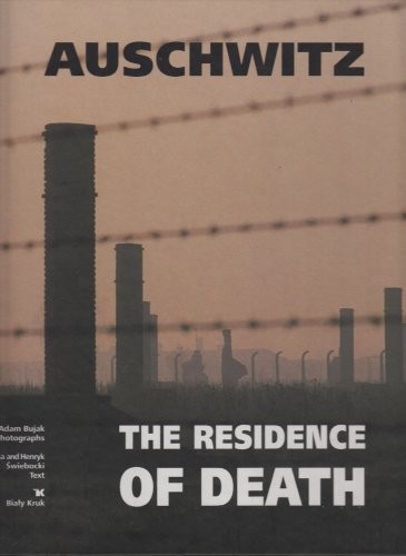 Auschwitz the residence - the, of
