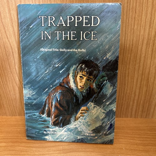 Trapped the ice original - the,