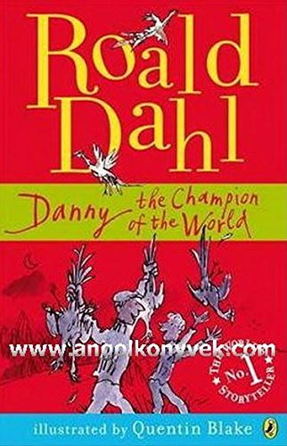 Danny the champion - danny, of