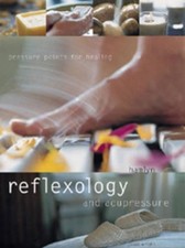 Reflexology and Acupressure