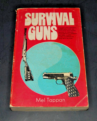 Survival guns mel tappan - mel,