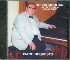 KEVIN MORGAN - Piano Requests CD (2001) [NEW & SEALED] Solo Steinway Piano