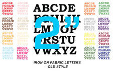 IRON ON Die Cut FABRIC LETTERS - 2" Size - MULTI Colours! OLD STYLE - 2 INCH