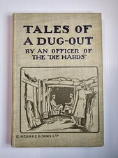 TALES OF A DUG-OUT: By An