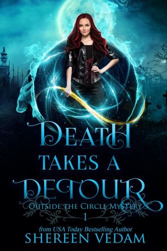 Death takes detour - takes, light