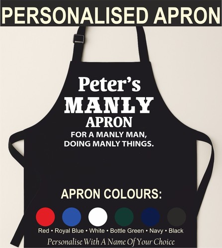 Personalised manly apron for - manly,