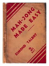 Talbot, Esmond Mah-Jong Made Easy 1933 First Edition Hardcover