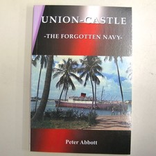 Union Castle: The Forgotten