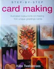 Step-By-Step Card Making, , Used; Very Good Book