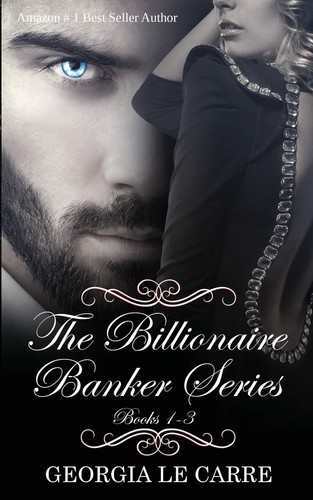 The billionaire banker series - the,