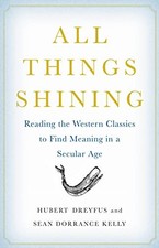 All Things Shining: Reading