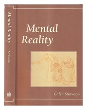 Strawson, Galen Mental reality / by Galen Strawson 1994 Hardcover