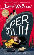 Super sleuth - David Walliams