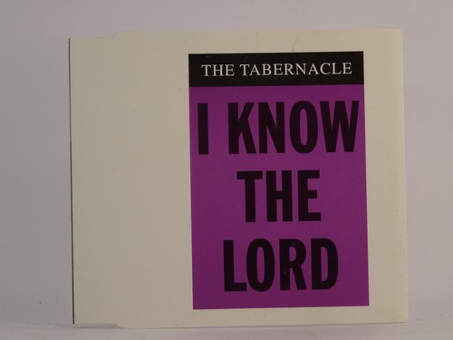 The tabernacle know - the,